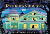 The Problim Children