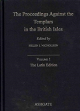 The Proceedings Against The Templars In The British Isles