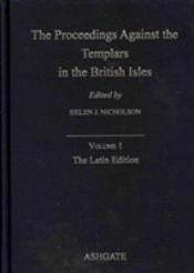 The Proceedings Against The Templars In The British Isles
