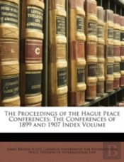 The Proceedings Of The Hague Peace Confe