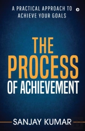The Process Of Achievement