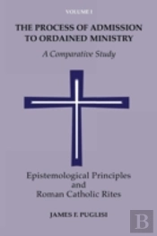 The Process Of Admission To Ordained Ministry