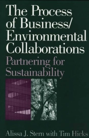 The Process Of Business/Environmental Collaborations