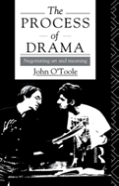 The Process Of Drama