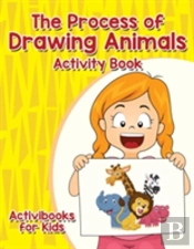 The Process Of Drawing Animals Activity Book