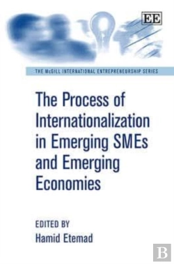 Bertrand.pt - The Process Of Internationalization In Emerging Smes And Emerging Economies