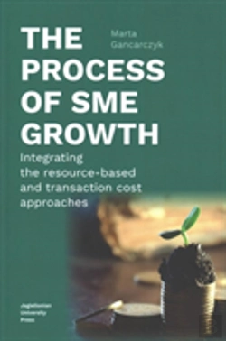 Bertrand.pt - The Process Of Sme Growth Â€“ Integrating The Resourceâ€“Based And Transaction Cost Approaches