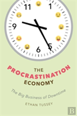 Bertrand.pt - The Procrastination Economy