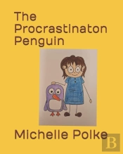The Procrastinaton Penguin