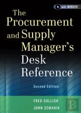 The Procurement And Supply Manager'S Desk Reference