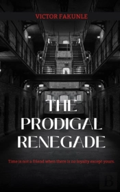The Prodigal Renegade