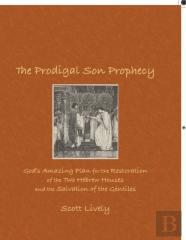The Prodigal Son Prophecy