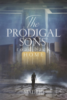 The Prodigal Sons' Road Back Home