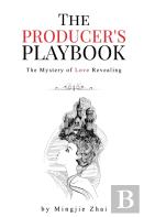 The Producer'S Playbook