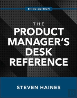 Bertrand.pt - The Product Manager'S Desk Reference, Third Edition
