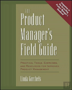 Bertrand.pt - The Product Manager'S Field Guide