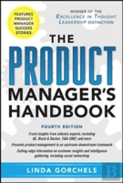 The Product Manager'S Handbook 4/E