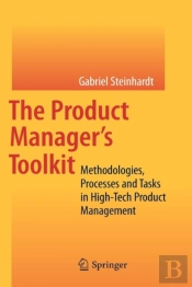 The Product Manager'S Toolkit