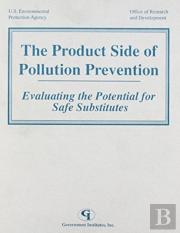 The Product Side Of Pollution Prevention