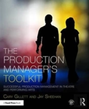 The Production Manager'S Toolkit