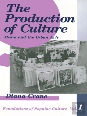 The Production Of Culture