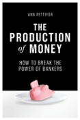 The Production Of Money