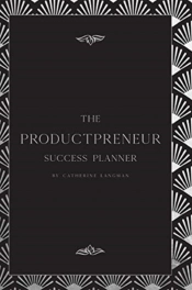 The Productpreneur Success Planner
