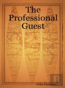 The Professional Guest
