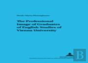 The Professional Image Of Graduates Of English Studies Of Vienna University