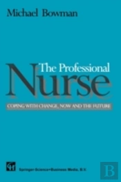 The Professional Nurse