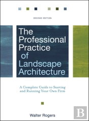 The Professional Practice Of Landscape Architecture