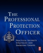 The Professional Protection Officer