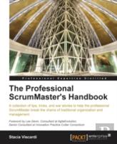 The Professional Scrummaster'S Handbook