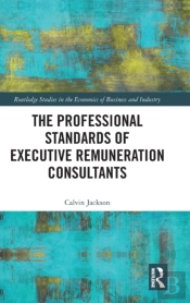 The Professional Standards Of Executive Remuneration Consultants