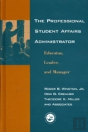 The Professional Student Affairs Administrator
