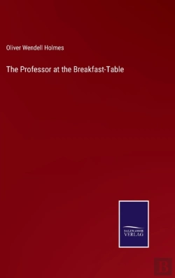 Bertrand.pt - The Professor At The Breakfast-Table