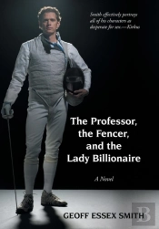 The Professor, The Fencer, And The Lady