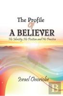 The Profile Of A Believer