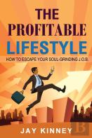 The Profitable Lifestyle