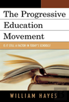 The Progressive Education Movement