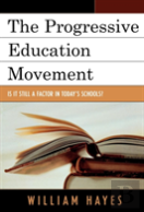 The Progressive Education Movement