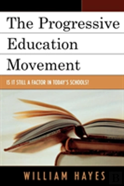 Bertrand.pt - The Progressive Education Movement