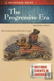 The Progressive Era