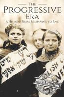 The Progressive Era