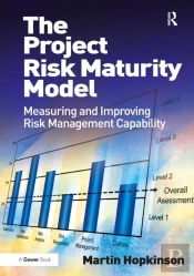 The Project Risk Maturity Model