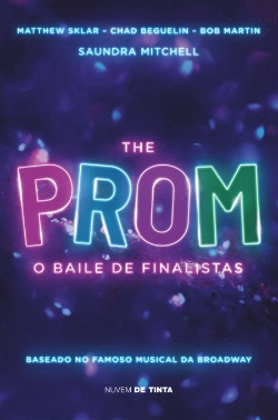 Bertrand.pt - The Prom - O Baile de Finalistas