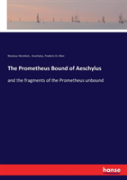 The Prometheus Bound Of Aeschylus