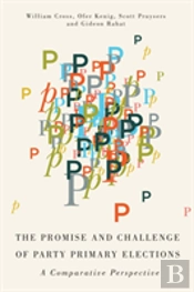 The Promise And Challenge Of Party Primary Elections
