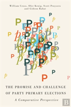 Bertrand.pt - The Promise And Challenge Of Party Primary Elections