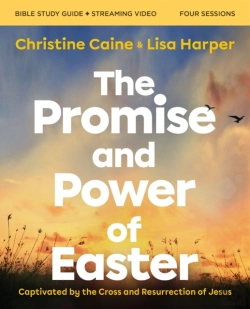 Bertrand.pt - The Promise And Power Of Easter Bible Study Guide Plus Streaming Video